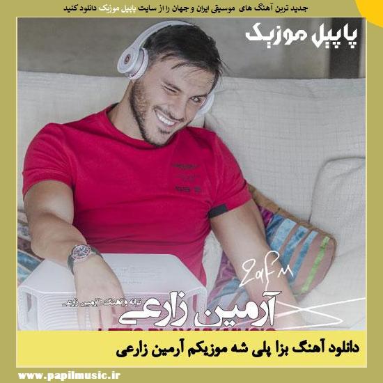 Armin Zarei Beza Play She Musicam دانلود آهنگ بزا پلی شه موزیکم از آرمین زارعی